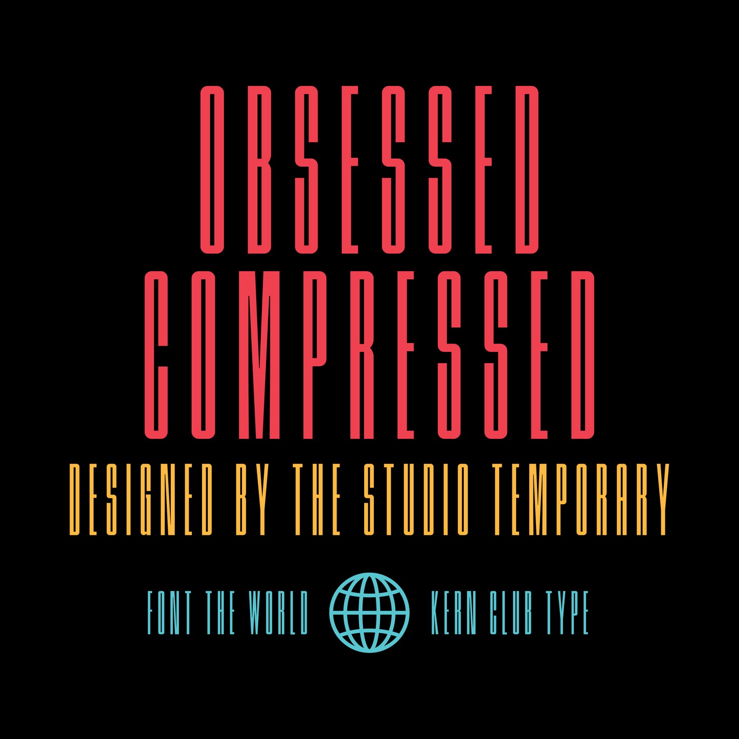 Obsessed Compressed Font