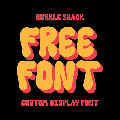 Bubble Shack Font