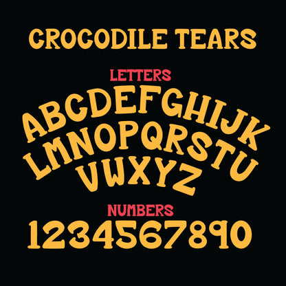 Crocodile Tears Font