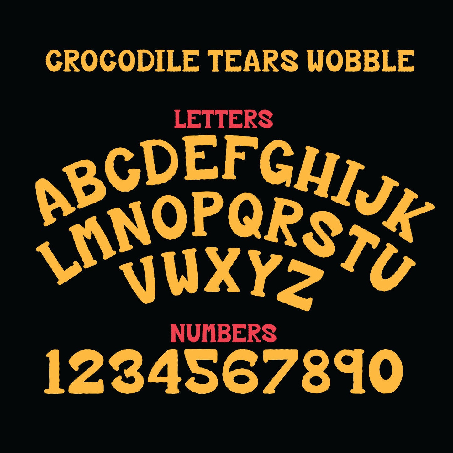 Crocodile Tears Font