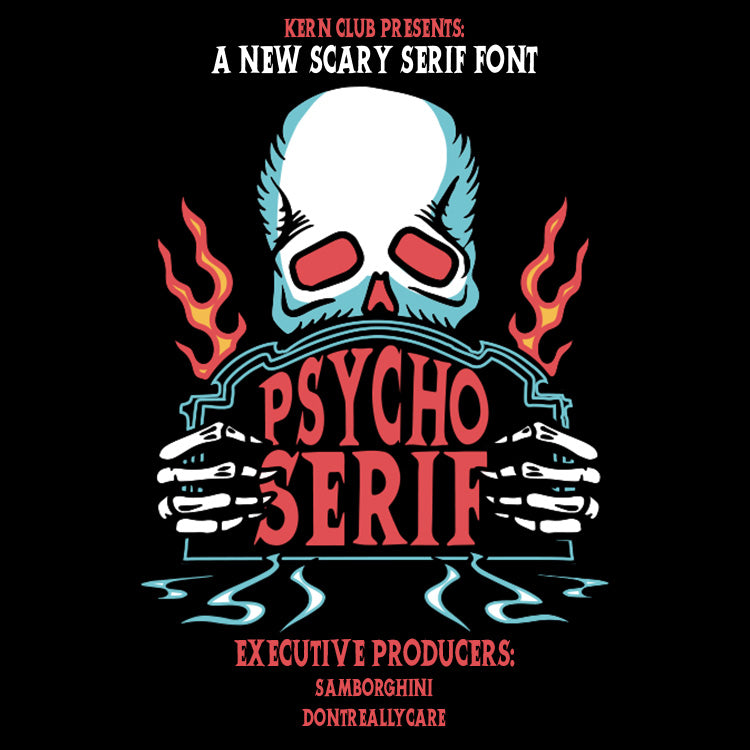 Psycho Serif Font – Kern Club