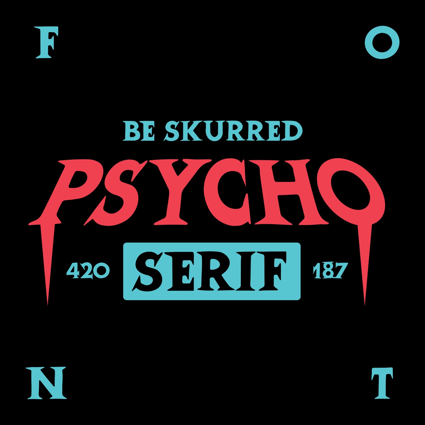 Psycho Serif Font