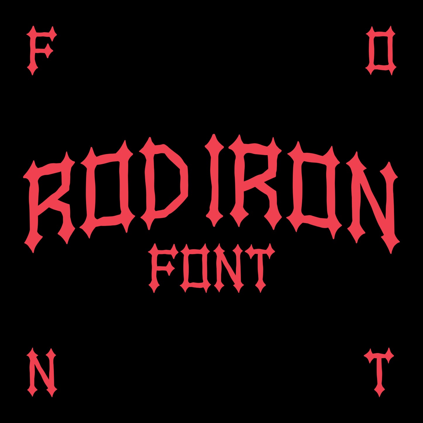 Rod Iron Font