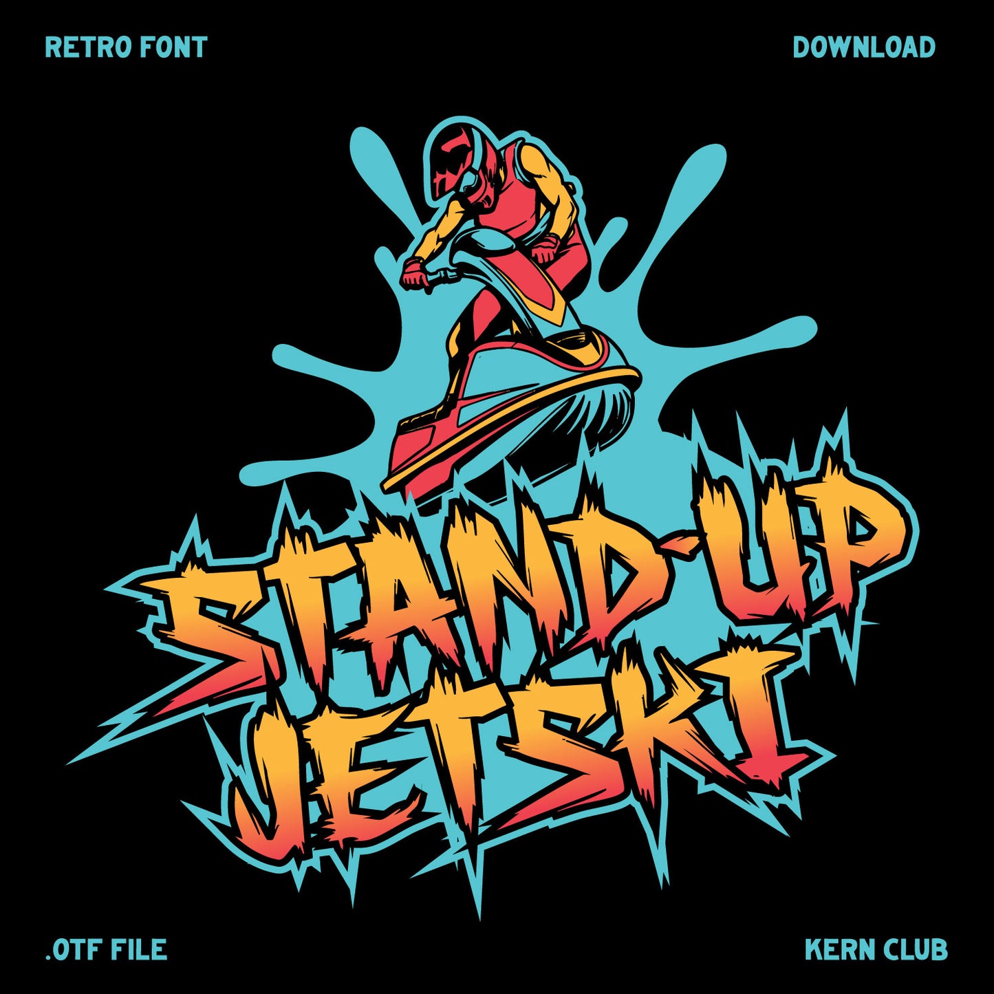 Stand-Up Jetski Font