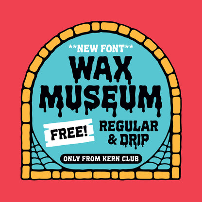 Wax Museum Font